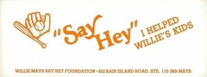 WILLIE MAYS "SAY HEY" BUMPER STICKER (White) CIRCA 1970 - Picture 1 of 1