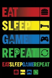 Eat, Sleep, Game Repeat Maxi Poster Gaming Spiel Gamer - Bild 1 von 1