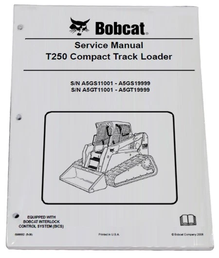 Bobcat T250 Track Loader Service Manual Shop Repair Book 4 Part # 6986682 - Image 1 of 1