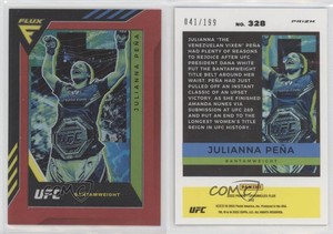 2022 Panini Chronicles UFC Flux Red /199 Julianna Pena #328