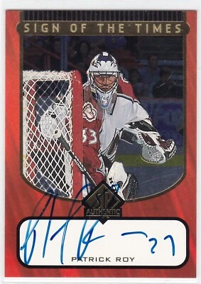 1997-98 SP Authentic Sign of the Times #PR Patrick Roy Auto (ILUP21) - Image 1 of 2