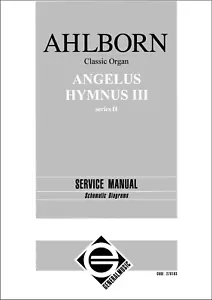 GEM Ahlborn Hymnus III Angelus Service Manual Schematic Diagrams Schaltplan PDF - Foto 1 di 10