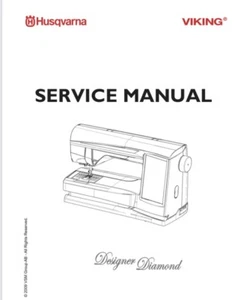 Husqvarna Viking Designer Diamond Service Manual - Picture 1 of 1