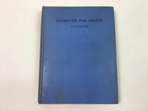 Falmouth for Orders - by A.J.Villiers - Geoffrey Bles - Hardback 1934 Reprint - Picture 1 of 20