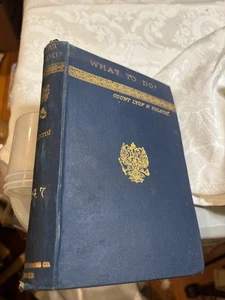Count Leo Tolstoy Tolstoi 1st English edition What to Do - Picture 1 of 2