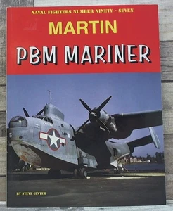Martin PBM Mariner (Naval Fighters, 97) by Ginter, Steve Steve Ginter - Foto 1 di 1