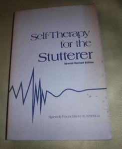 SELF-THERAPY FOR THE STUTTERER BY SPEECH FOUNDATION OF AMERICA - Picture 1 of 7