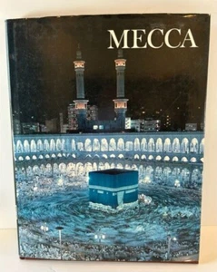 Mecca By Desmond Stirling Hardcover Newsweek Wonders of Man 1980 VERY GOOD - Picture 1 of 5