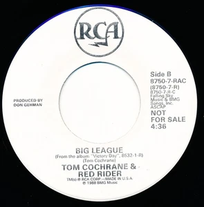 TOM COCHRANE & RED RIDER - BIG LEAGUE - RCA 8750-7-RAC - 45 Record VG+ - Foto 1 di 2
