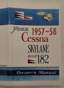 Cessna 1957-58 Model 182 Skylane Owner's Manual-Reproduction - Picture 1 of 24