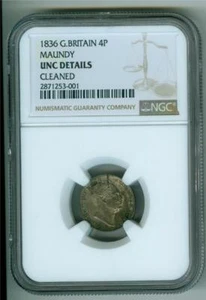 GREAT BRITAIN 1836 4 PENCE SILVER KING WILLIAM IV MAUNDY NGC UNC DETAILS - Picture 1 of 2
