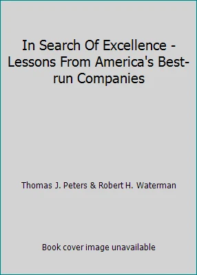 In Search Of Excellence - Lessons From America's Best-run Companies - Image 1 of 1