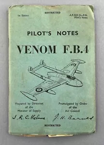 DE HAVILLAND VENOM F.B.4 PILOTS NOTES ORIGINAL 1955 USED RAF PILOT'S - Picture 1 of 9