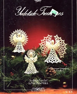 Christmas Yuletide Treasures Sculpture Crochet Angels Ornaments Book - Picture 1 of 6