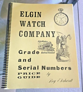 Elgin Taschenuhren Grade und Seriennummern von Roy Ehrhardt - Bild 1 von 1