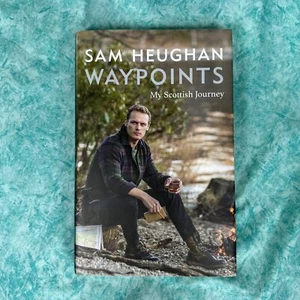 Waypoints : My Scottish Journey by Sam Heughan (2022, Hardcover) ~ New - Picture 1 of 8