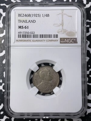 BE 2468 (1925) Thailand 1/4 Baht NGC MS61 Lot#G9527 Silver! Nice UNC! - Image 1 of 3