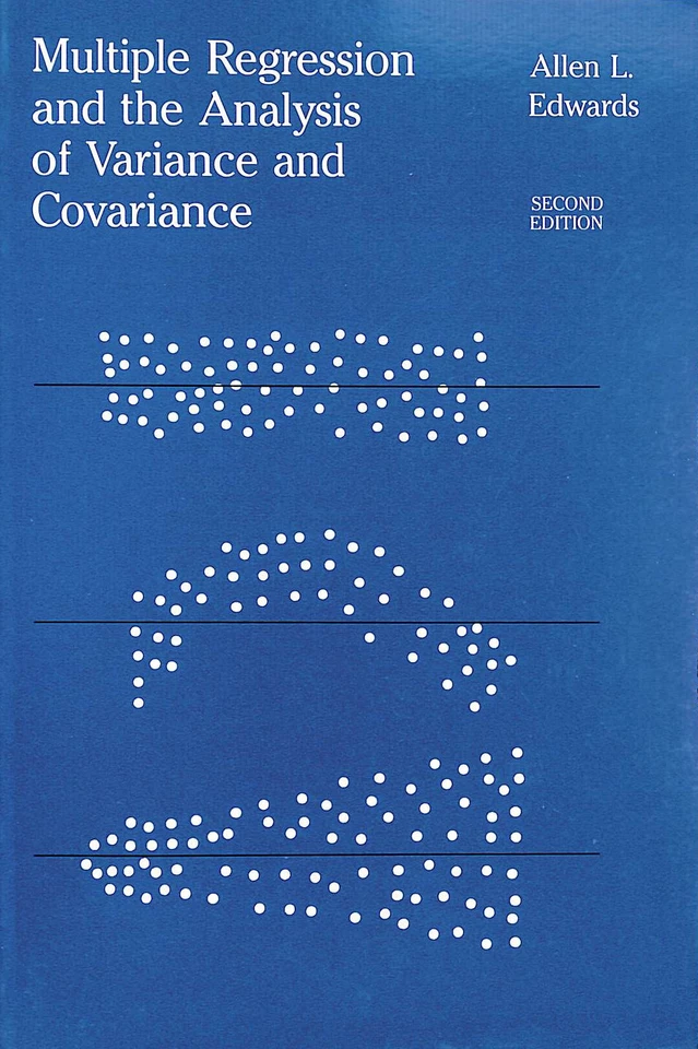 Multiple Regression and the Analysis of Variance and Covariance by AL Edwards - Image 1 of 1