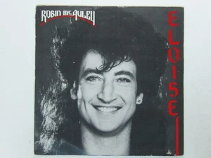 Robin McAuley:   Eloise   1986  EX   7" - Picture 1 of 4
