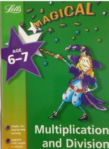 NEW  Letts Magical 6-7  MATHS Multiplication and Division  - Imagen 1 de 1