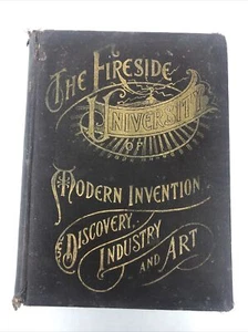 The Fireside University of Modern Invention, Discovery, Industry and Art 1905 - Picture 1 of 12