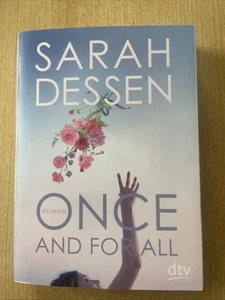 Once and for all von Sarah Dessen (2019, Taschenbuch) - Bild 1 von 4