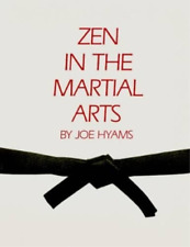 Joe Hyams ZEN in the Martial Arts (Paperback)