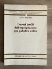 I Nuovi Profili Dellespropriazione Per Pubblica Utilita   Lucio Marotta   1983
