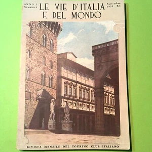 LE VIE D'ITALIA E DEL MONDO SETTEMBRE 1933 N 9 - Picture 1 of 1