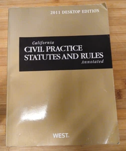 California Civil Practice Statutes and Rules Annotated, 2011 ed (Ca - VERY GOOD - Picture 1 of 5
