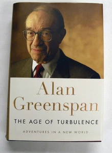 The Age of Turbulence: Adventures in a New World by Alan Greenspan - Foto 1 di 5