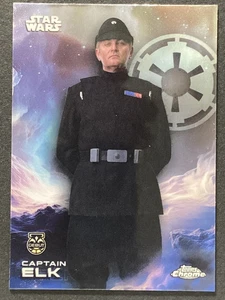 2025 Topps Chrome Star Wars Base #16 Captain Elk Debut RC Andor  *2 - Picture 1 of 2