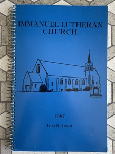 1987 Immanuel Lutheran Church Terrill Iowa Cookbook Community Recipes - Foto 1 di 7