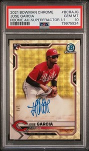 2021 Bowman Chrome Jose Garcia ( Barrero ) RC Auto Superfractor 1/1 PSA 10 Reds