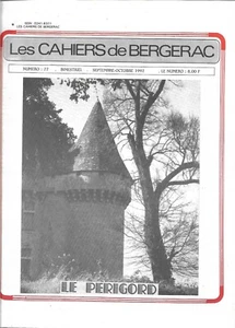 Les CAHIERS de BERGERAC N° 77 - 1992 : Théophraste RENAUDOT + MONTAIGNE - Imagen 1 de 1
