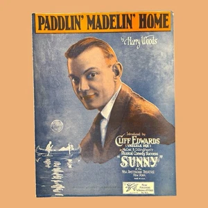 Cliff Edwards Ukulele Ike Paddlin’ Madelin’ Home 1925 Harry Woods Noten - Bild 1 von 4