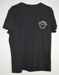 Womens You Matter Black Tshirt XL "To the person behind me..." - Picture 1 of 6