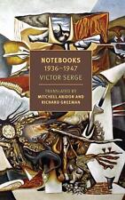 Notebooks: 1934-1947 by Victor Serge (English) Paperback Book