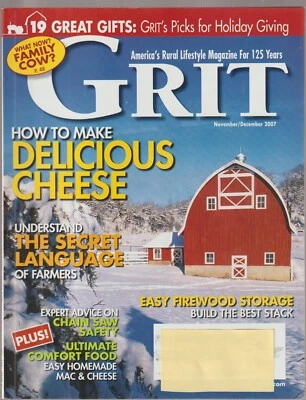 GRIT Magazine Joys of Country Living Cheese Gardner Farmer Nov/Dec 2007 Foto 1 de 4