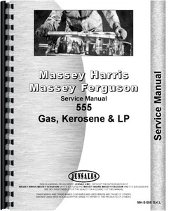 Manual de servicio de tractor Massey Harris 555 gas queroseno LP (MH-S-555 G,K,L) - Imagen 1 de 1