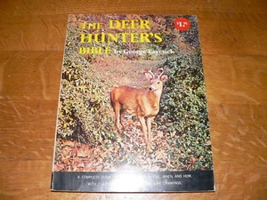 The Deer Hunter's Bible by George Laycock~1963 Softcover Book (6th Print) - Imagen 1 de 3
