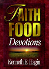Kenneth E Hagin Faith Food Devotions (Hardback)