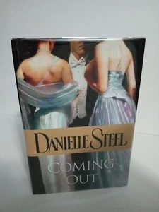 Coming Out by Danielle Steel, 2006 Delacorte Press Hardcover - Picture 1 of 6
