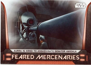 2021 Topps Star Wars Bounty Hunters Feared Mercenaries Aurra Sing PYC! - Bild 1 von 3
