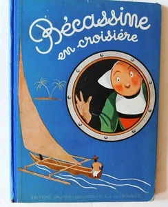 BÉCASSINE EN CROISIERE  1936. EO. Gautier Languereau. PINCHON. - Picture 1 of 3