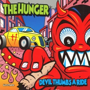Devil Thumbs A Ride by The Hunger (CD, 1996) - Imagen 1 de 2