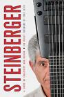 Steinberger: A Story of Creativity and Design by Jim Reilly (English) Paperback 