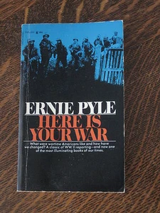 Ernie Pyle HERE IS YOUR WAR - klassische Geschichten aus dem Zweiten Weltkrieg - Bild 1 von 1