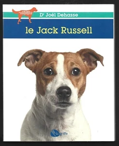 LE JACK RUSSELL . Dr JOEL DEHASSE - Foto 1 di 1