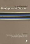 The Sage Handbook Of Developmental Disorders By Patricia Howlin: New
